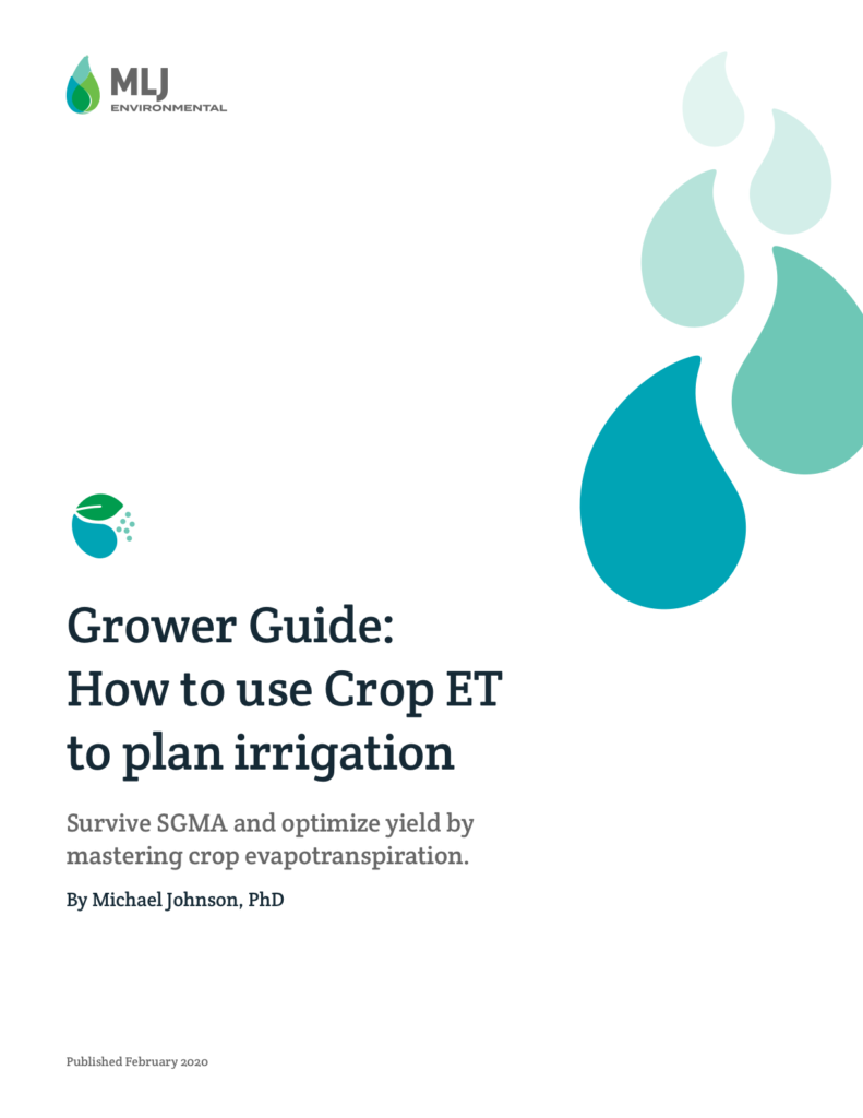 Grower Guide How to Use Crop ETc MLJ Environmental software that simplifies compliance